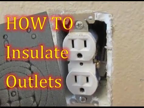 can you put insulation inside electrical box|do outlet insulation pads work.